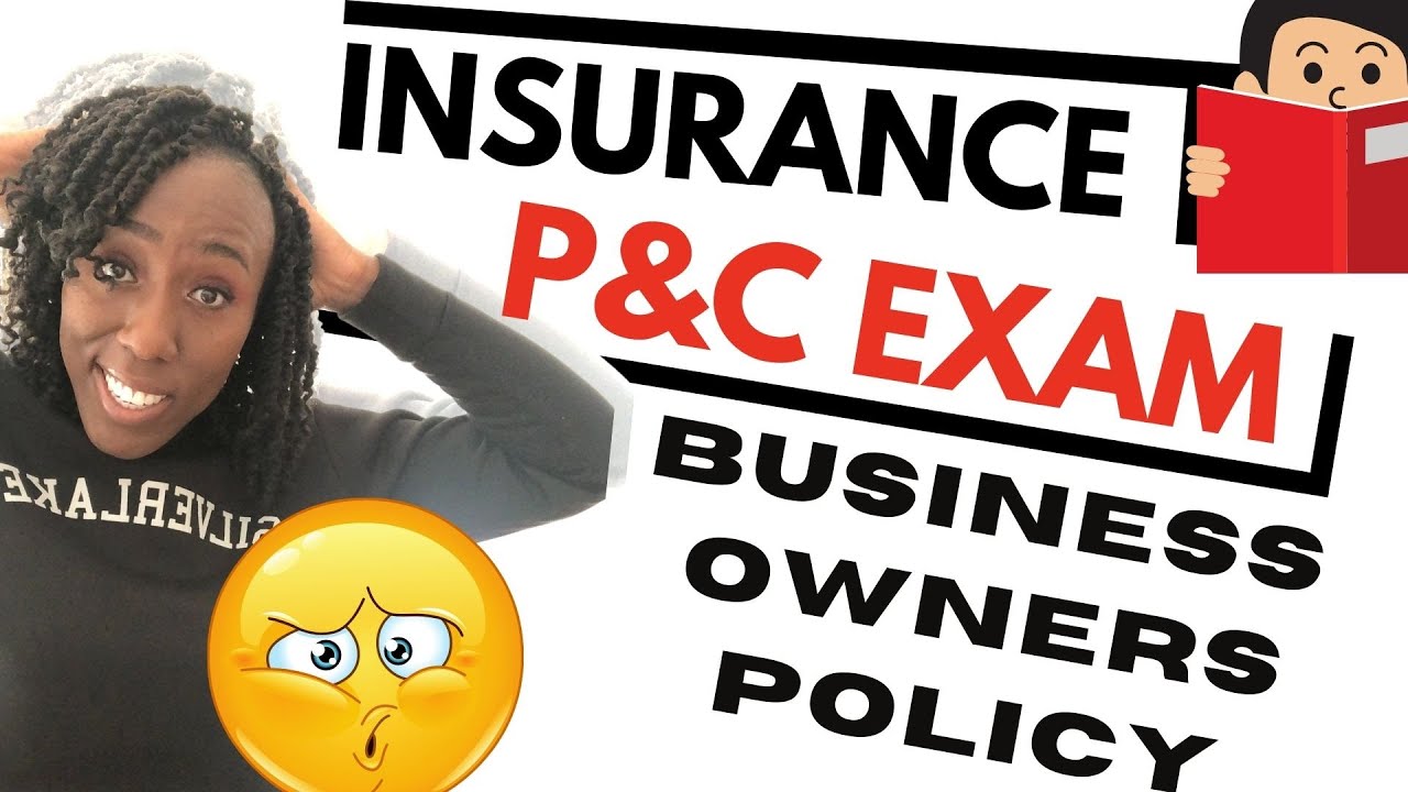 Business Owners Policies and Boiler & Machinery Insurance | FREE Property & Casualty Study Guide |