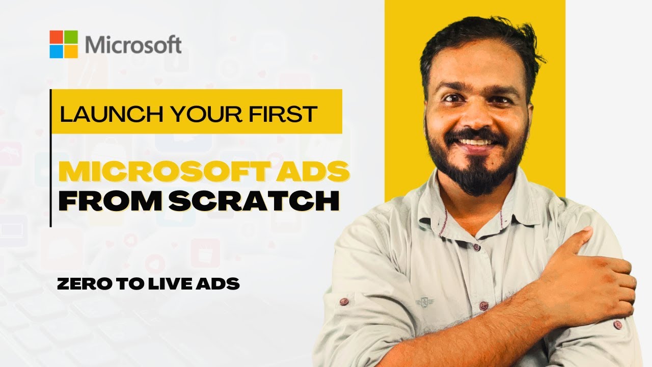 Учебное пособие по Microsoft Ads 2026: Как создавать и запускать рекламные объявления с нуля (пош...