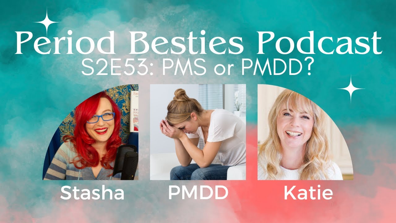 Unraveling PMS & PMDD: Your Guide to Hormone Health S2E53
