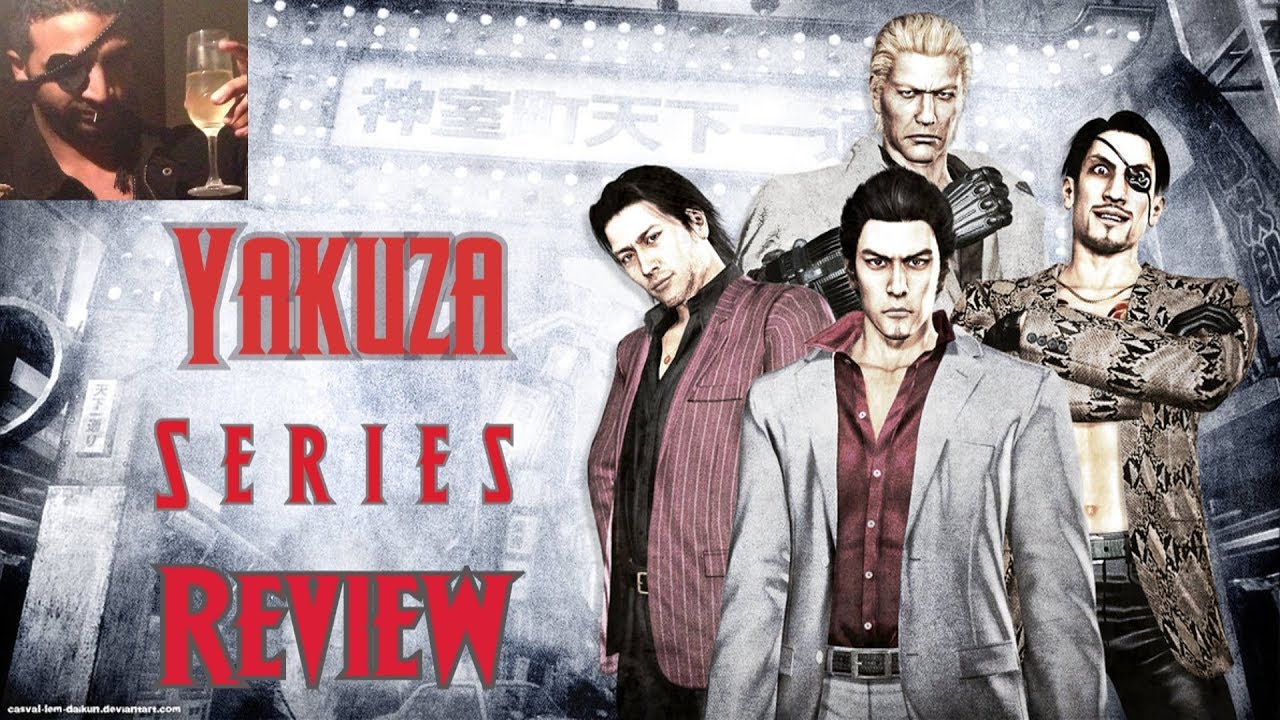 Yakuza Series Rapid Review  ( Yakuza مراجعة كاملة لكل سلسلة )