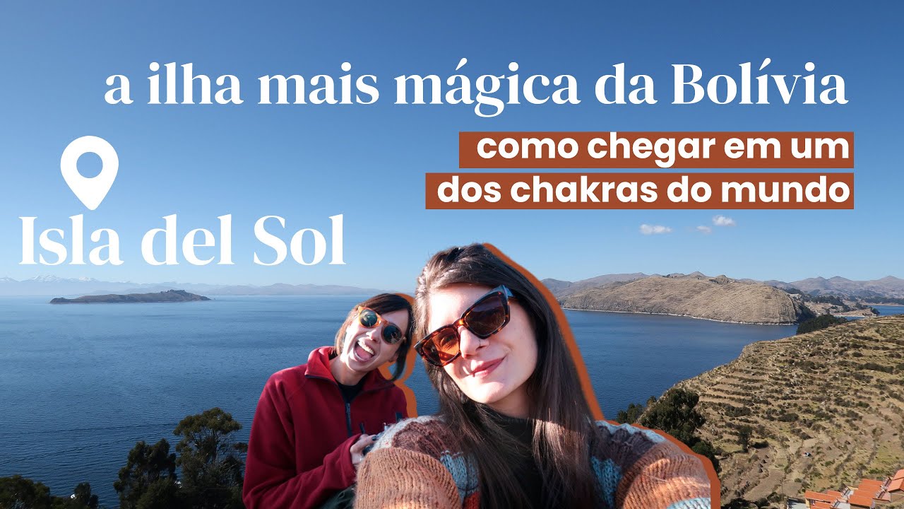 Mochilão na Bolívia: 3 dias na Isla del Sol - meu lugar preferido na Bolívia!