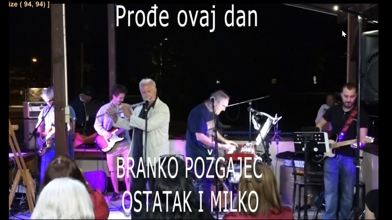 Prođe ovaj dan - Ostatak i Milko feat Branko Požgajec ( Jezero Granešina 2025. )