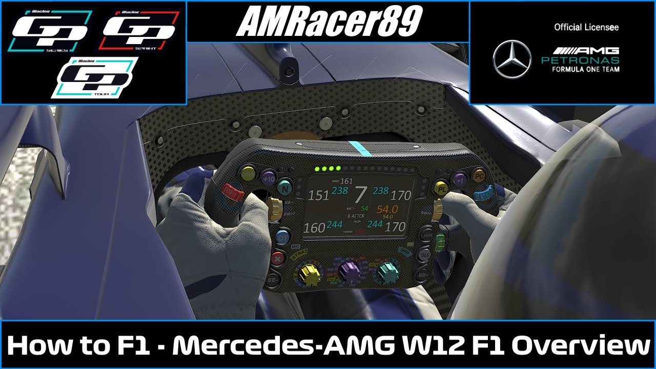 How to F1 - A Non-Alien Guide to the iRacing Grand Prix Series - Mercedes-AMG W12 | In-Car Settings