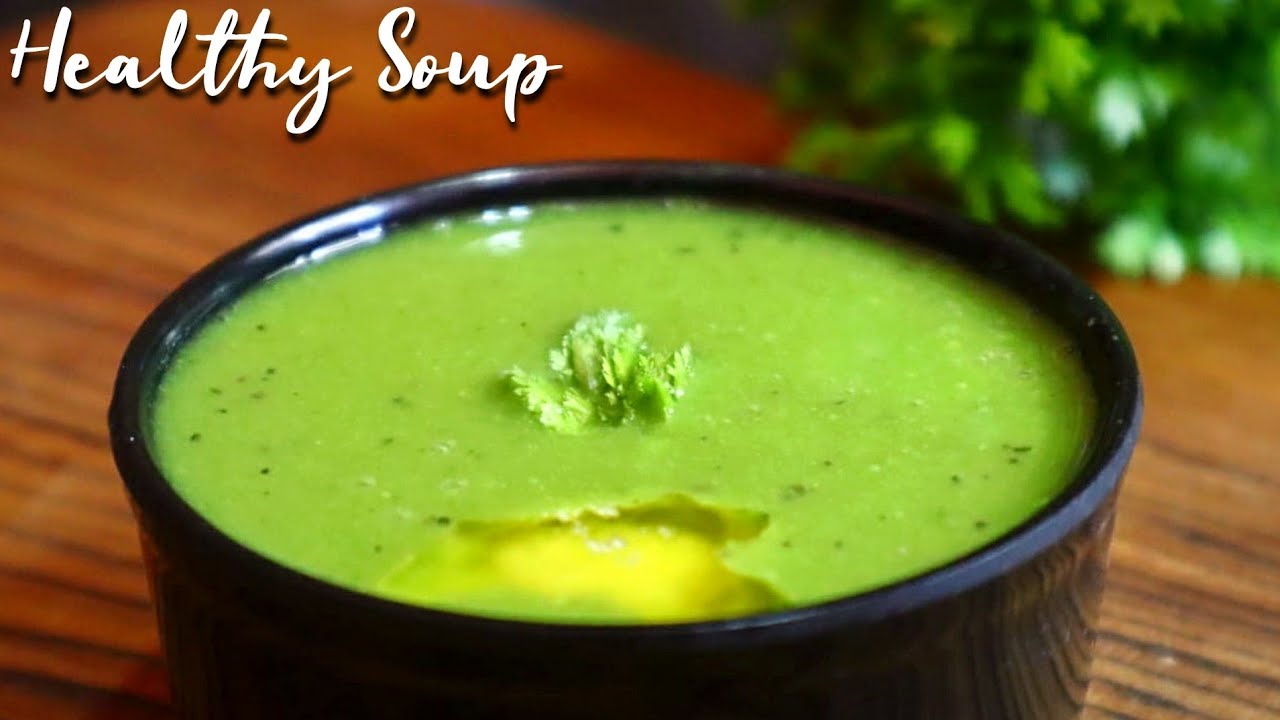 Healthy Green Peas Soup Recipe | Healthy Recipe | Soup Recipes for Weight Loss | Green Peas Recipe
