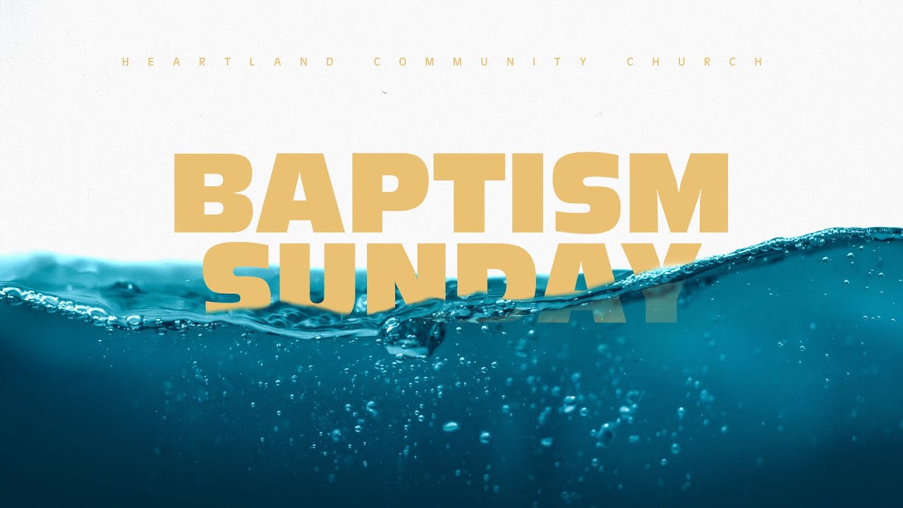 Baptism Sunday
