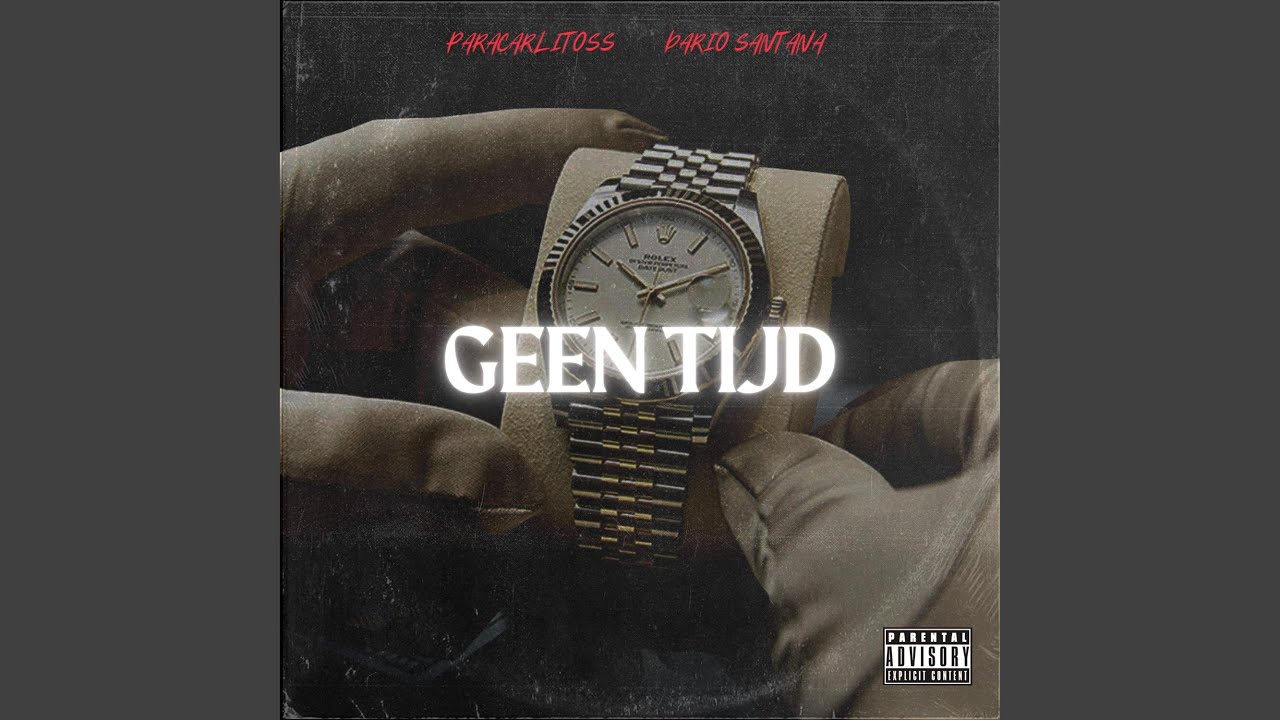 Geen Tijd (feat. ParaCarlitos)