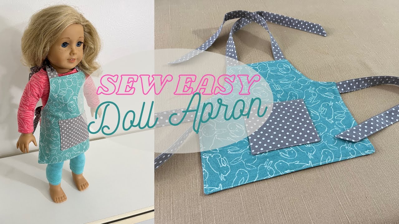 How to sew a doll apron that fits an American Girl Doll, No pattern needed!