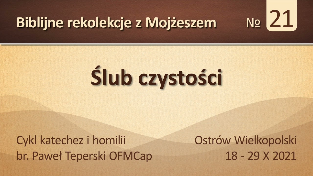 #413 Ślub czystości
