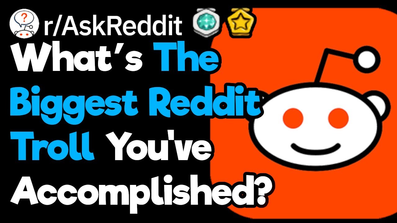 Какой самый большой троллинг на Reddit вам удалось разыграть? (r/AskReddit)