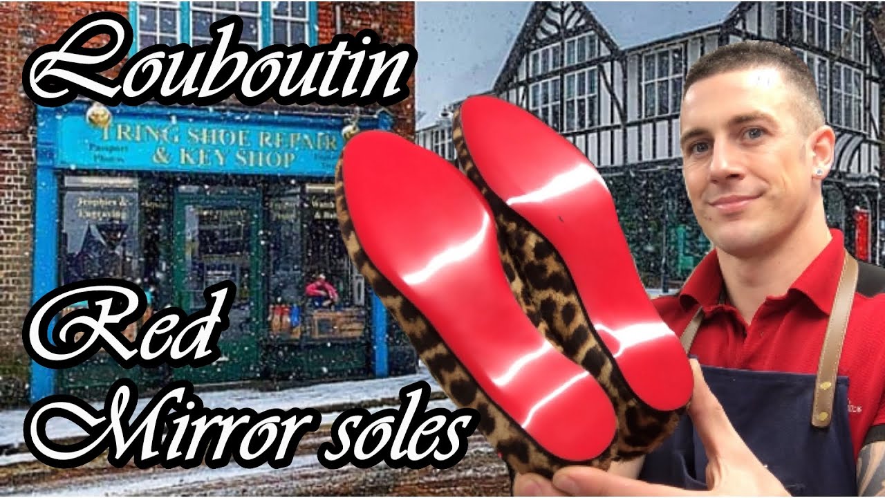 CHRISTIAN LOUBOUTIN SHOE REPAIR | Red Mirror Soles | SUPER Street Fighter bonus!