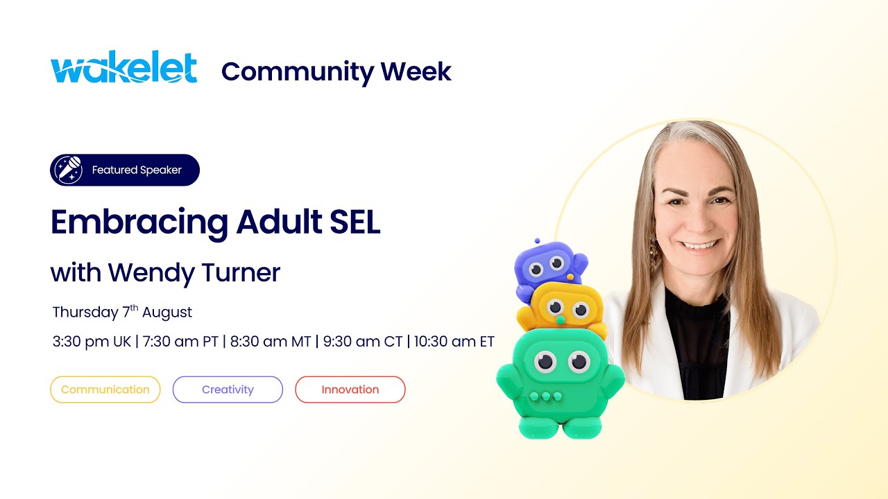 WCW Keynote: Embracing Adult SEL