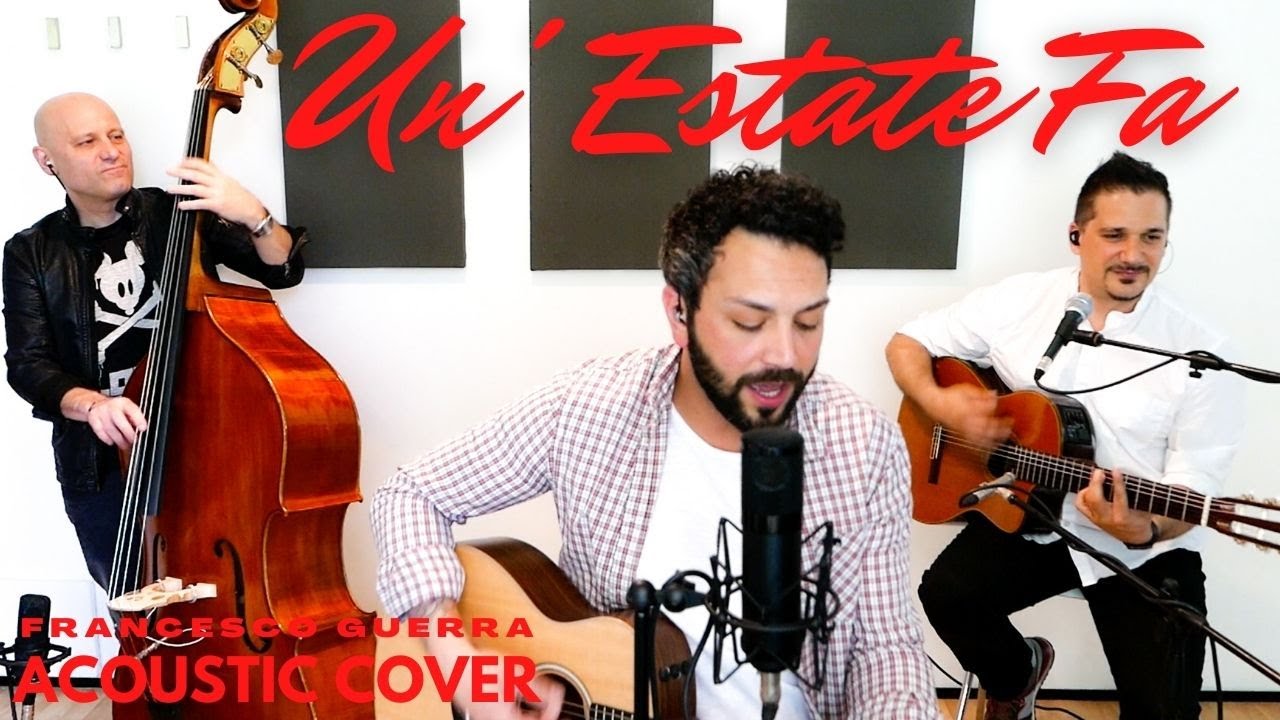 Un'estate fa - Acoustic Cover - Francesco Guerra