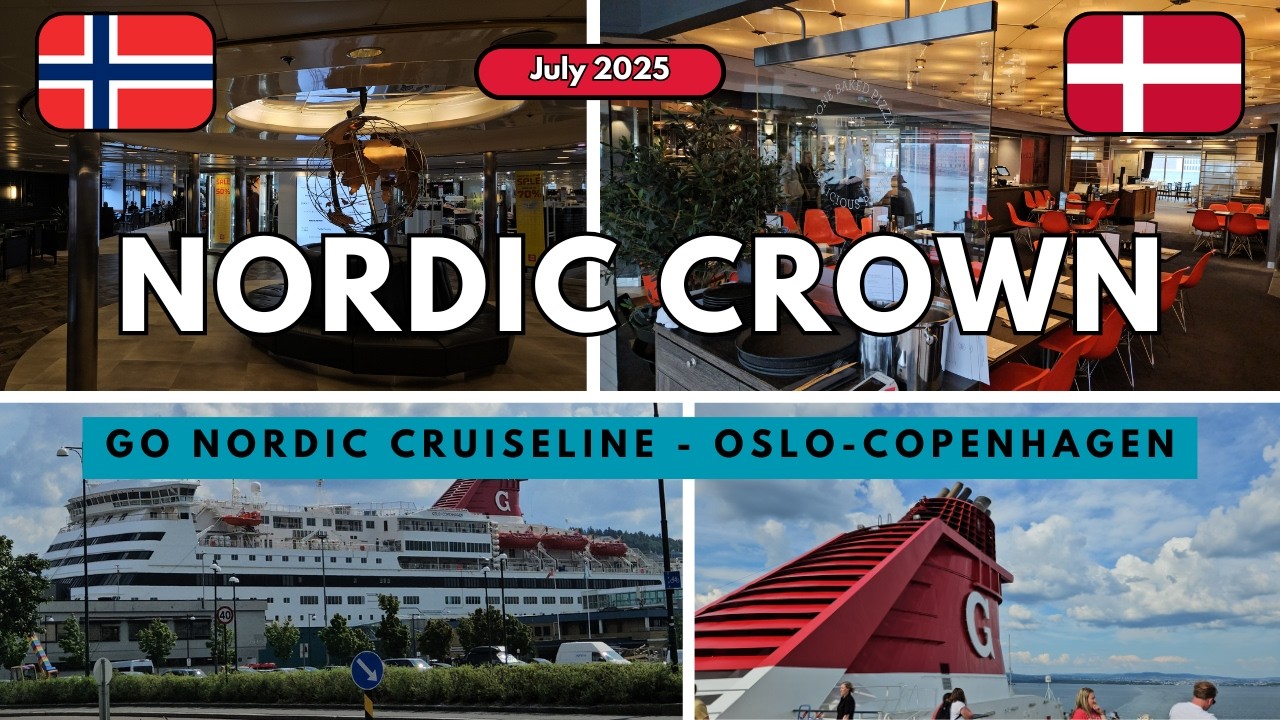⛴️ Nordic Crown Cruise Crossing 🇧🇻 🇩🇰 | July 2025 | Go Nordic Cruiseline