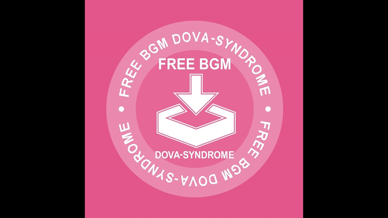 お料理中 Dova Syndrome 15min Version