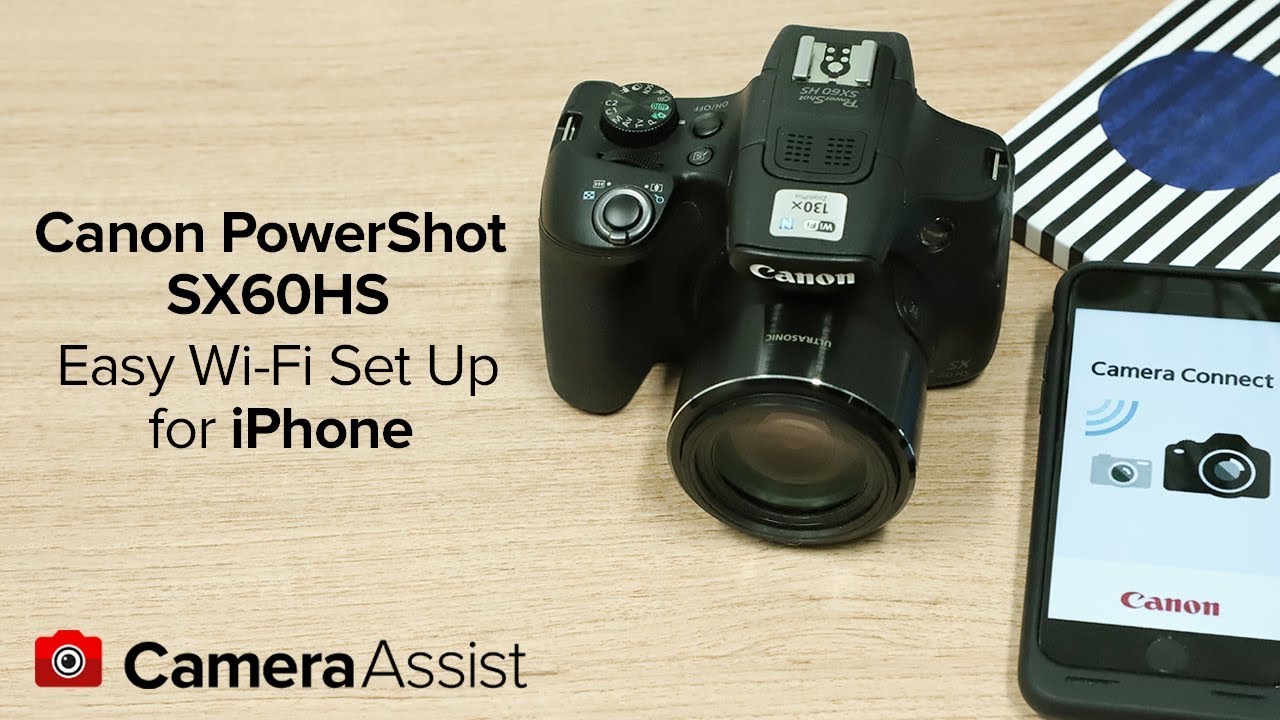 Connect your Canon Powershot SX60HS to your iPhone via Wi-Fi