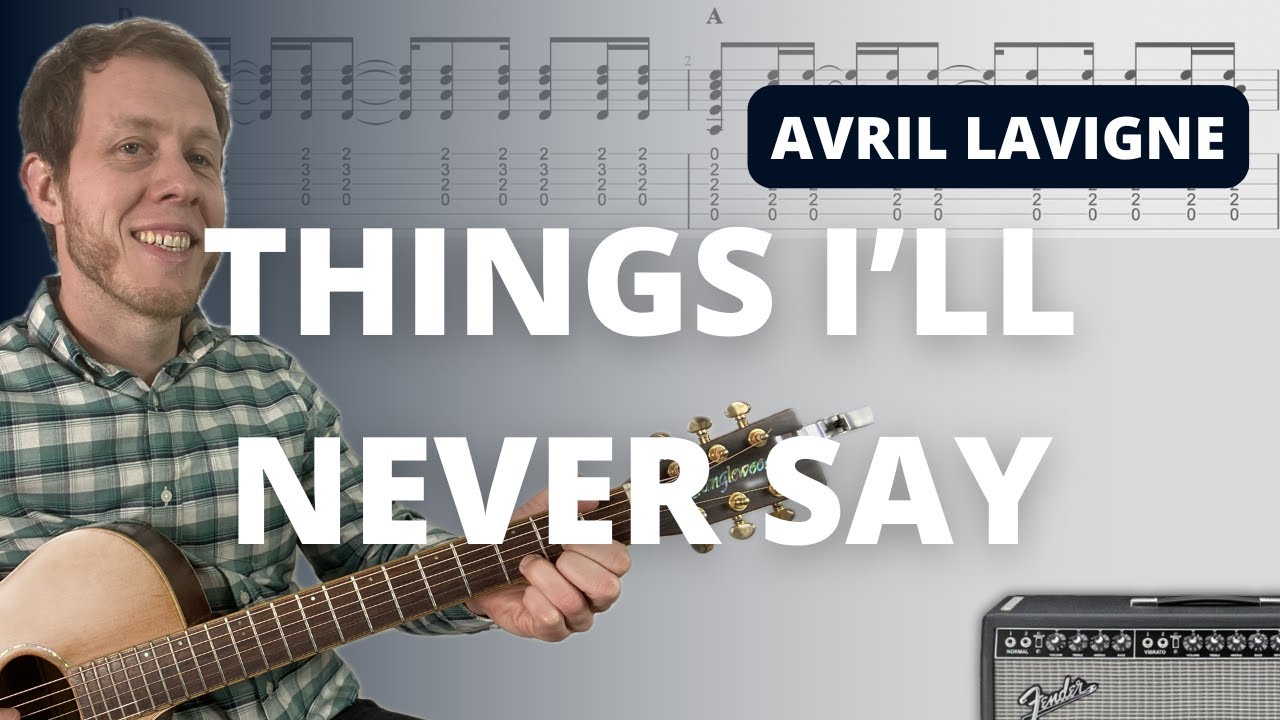 Things I'll Never Say - Avril Lavigne - Guitar Tutorial  #guitarlesson #avrillavigne