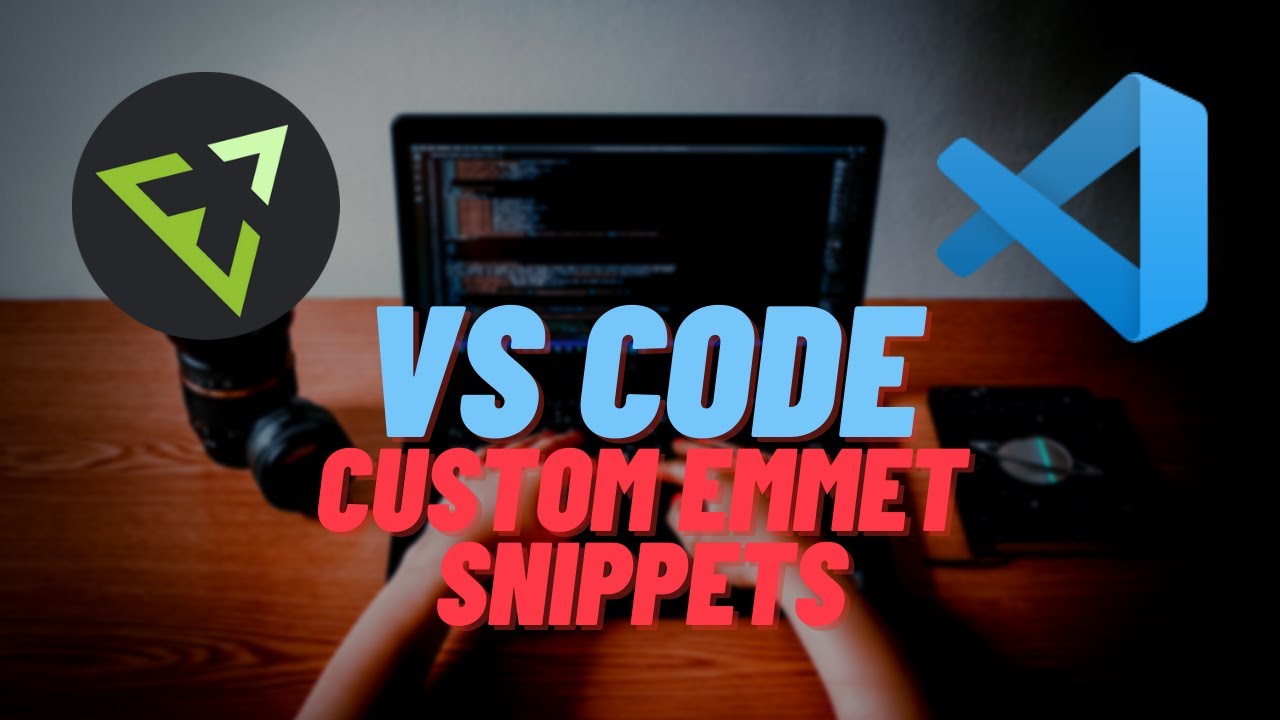 How to create Custom Emmet Snippets in VS Code!
