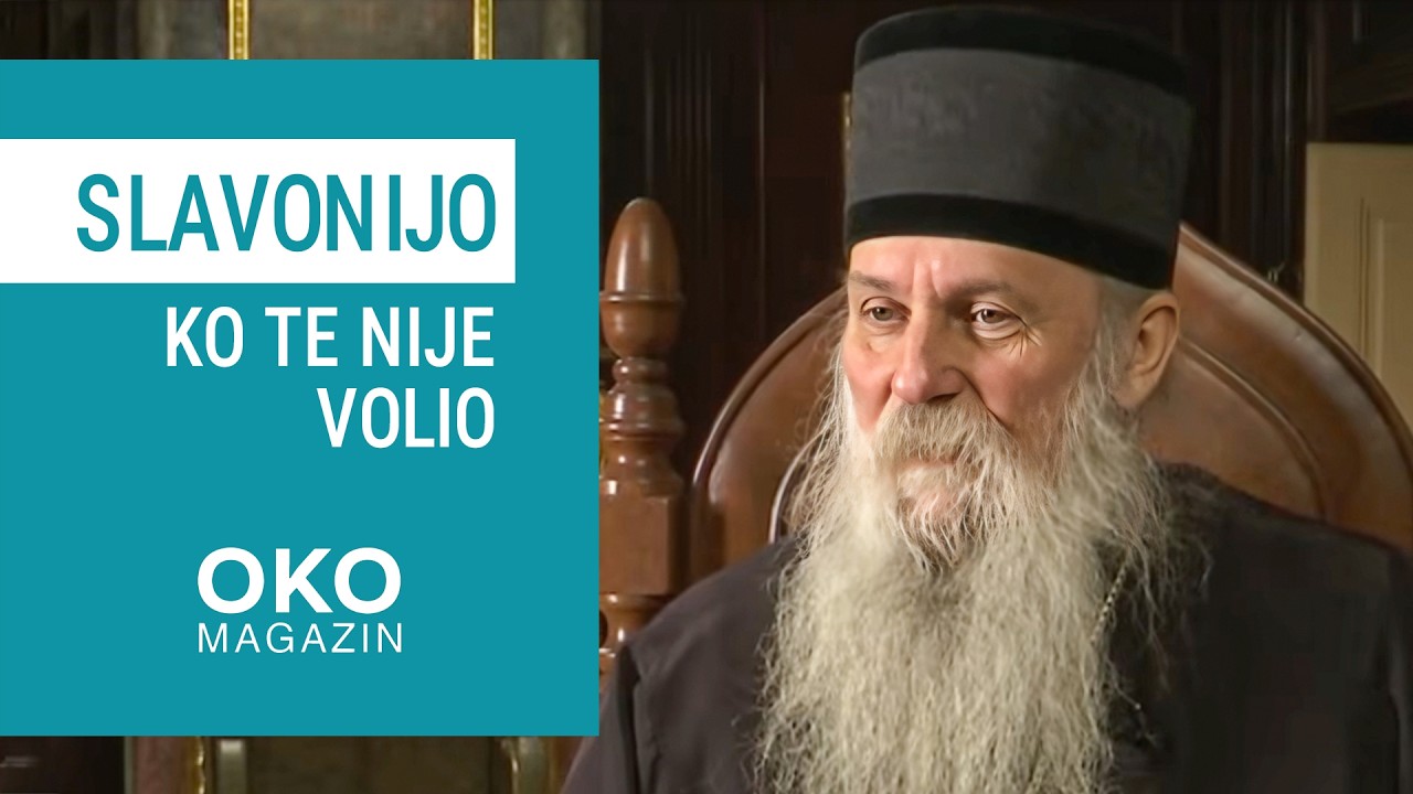 Oko magazin: Slavonijo, ko te nije volio…