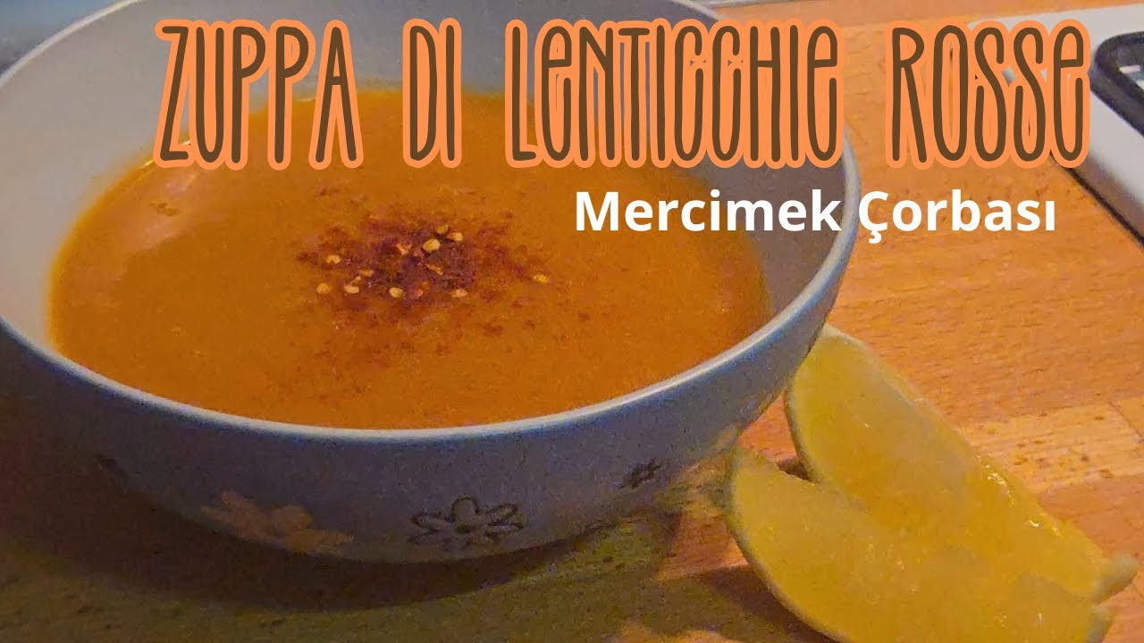 ZUPPA DI LENTICCHIE ROSSE turca, 