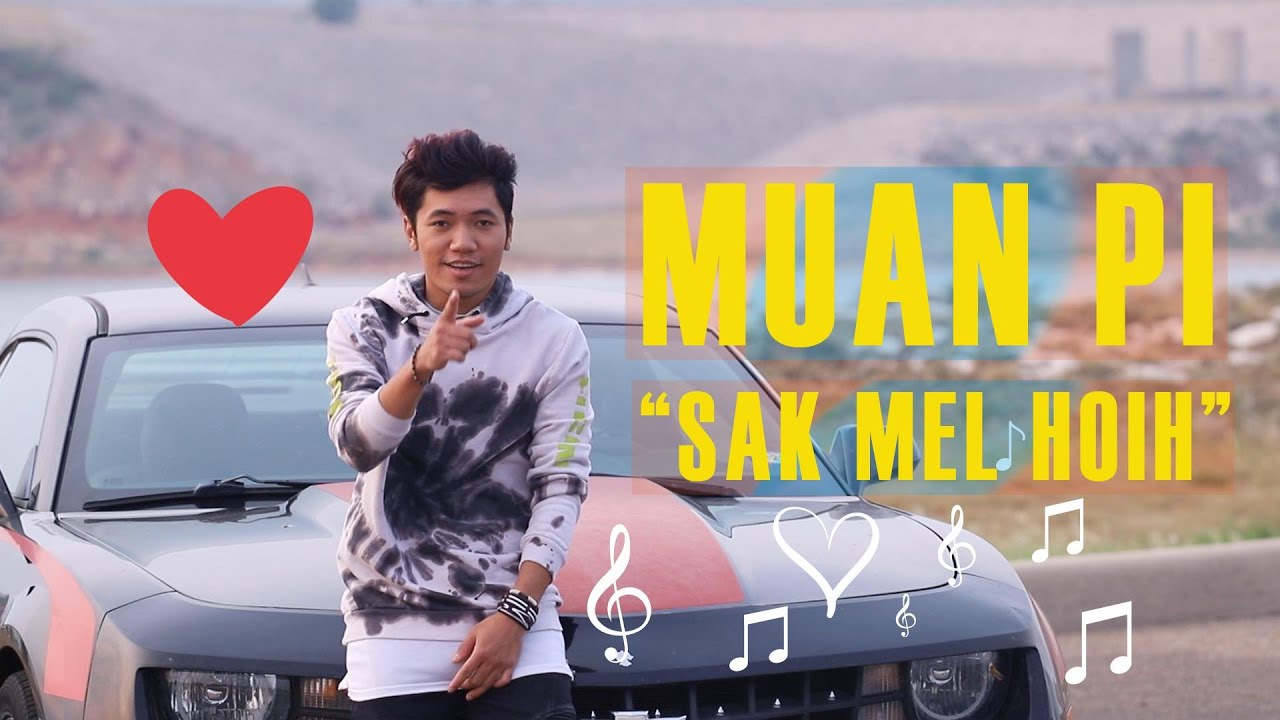 SAK MEL HOIH - Muan Pi