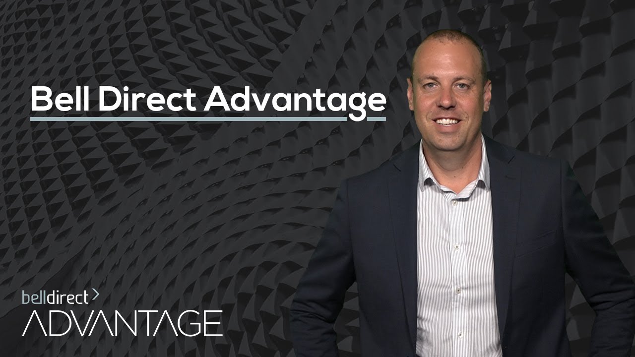 Bell Direct Advantage | Introduction