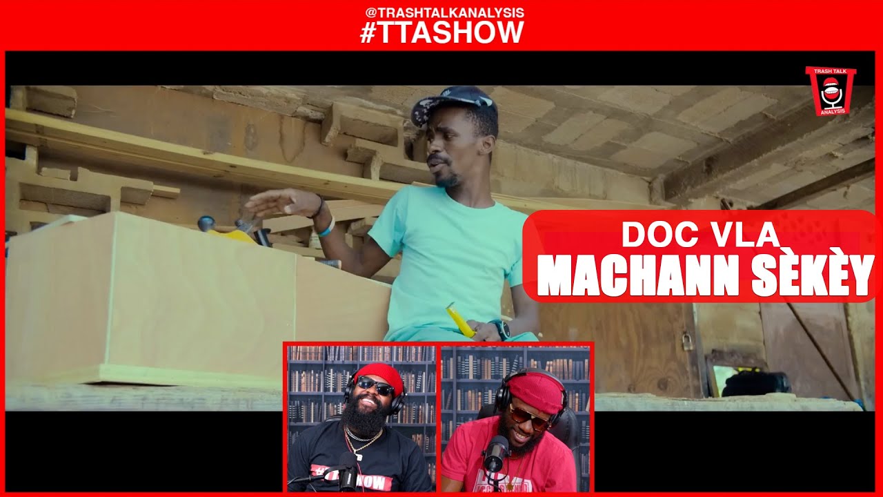 #TTASHOW | DOC VLA - MACHANN SÈKÈY