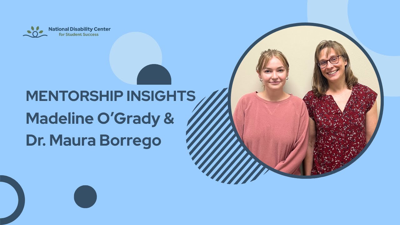 Mentorship in Action at the Center: Madeline O’Grady and Dr. Maura Borrego’s Story