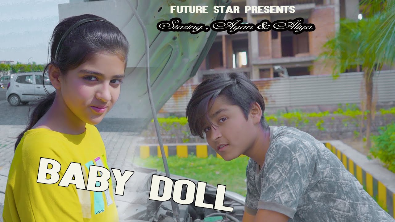 Baby Doll |  बेबी डॉल | New Panjabi Song | Ft. Ayan & Aliya | Future Star |  Cute Love Story