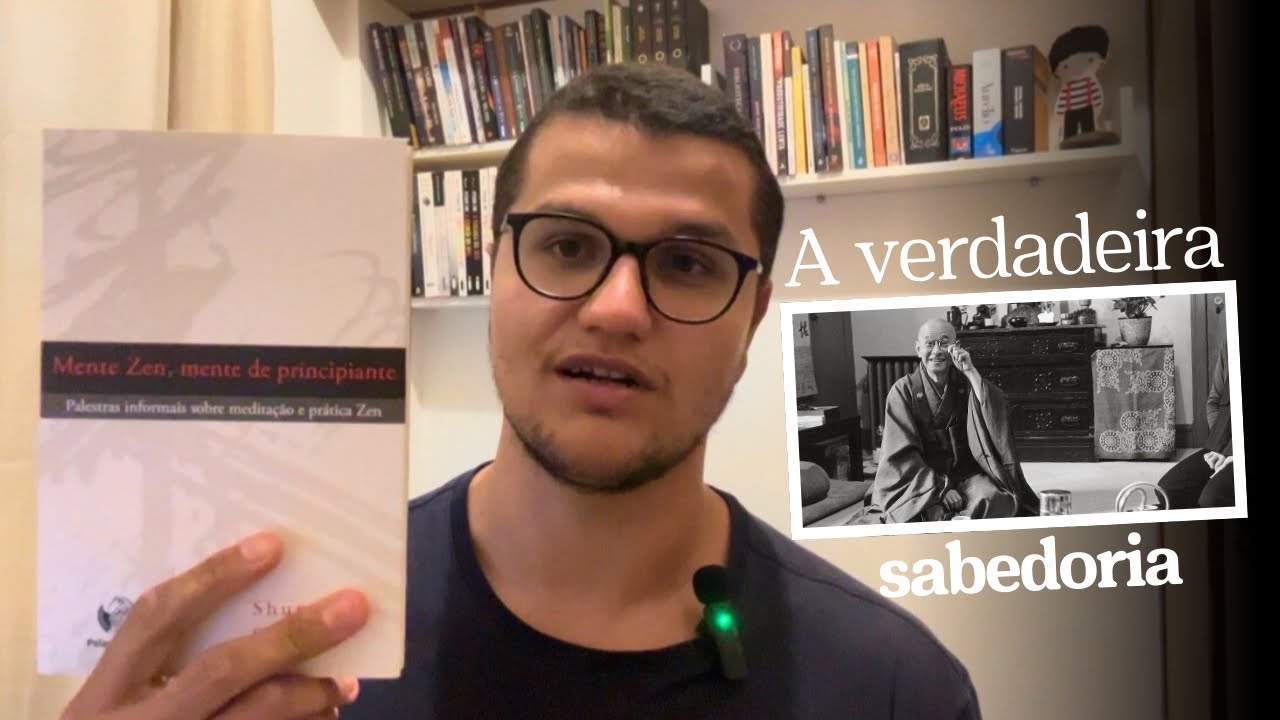 Mantenha a mente de principiante, esse é o caminho