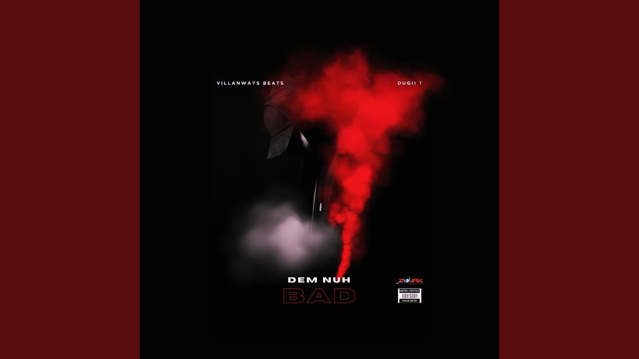 Dem nuh bad (feat. villanwaysBeats)
