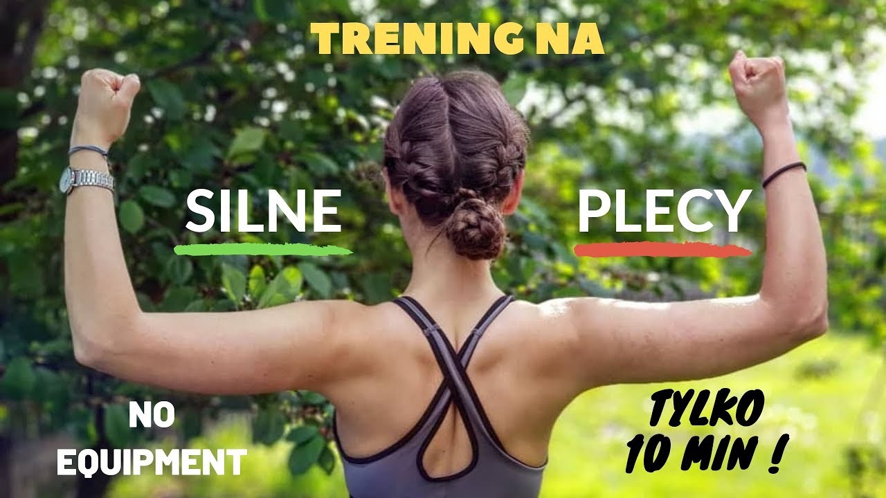 10 min   I    Trening na silne plecy