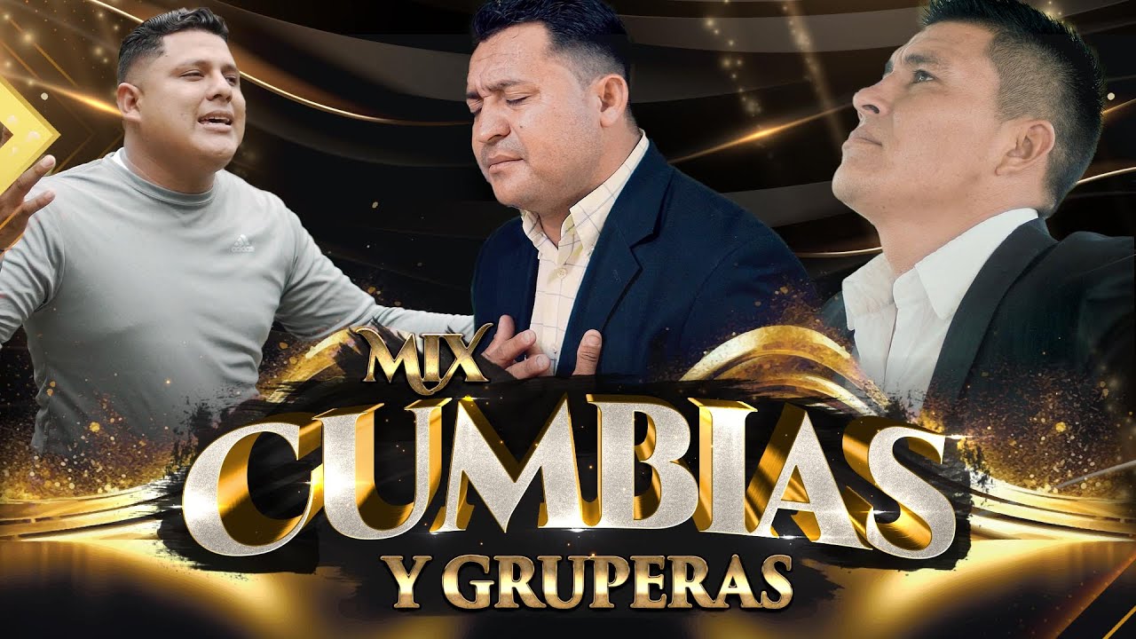 Mix Cumbias y Gruperas  Cristiana  Marcos Sanabria  Alexnader Orellana  Gabriel Santos Orellana