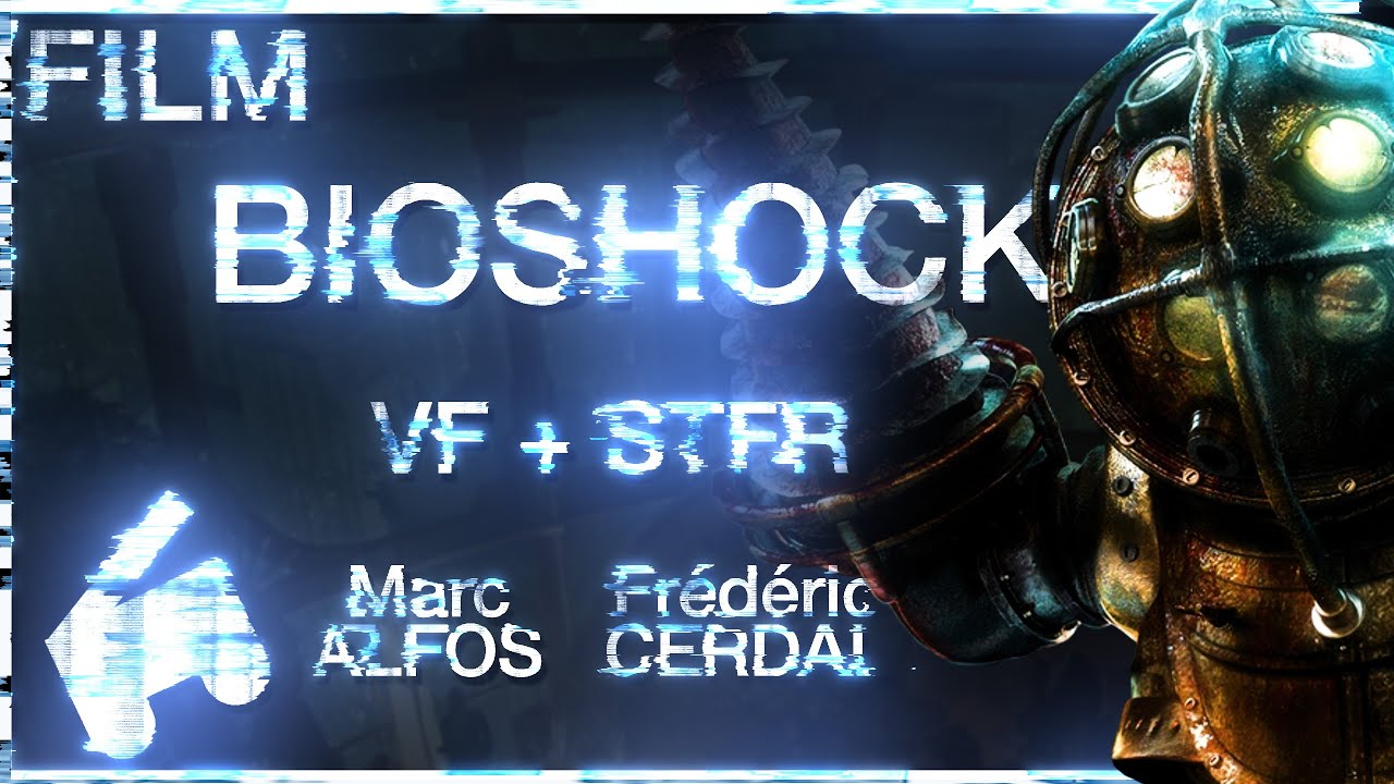 Bioshock - Film - VF + STFR
