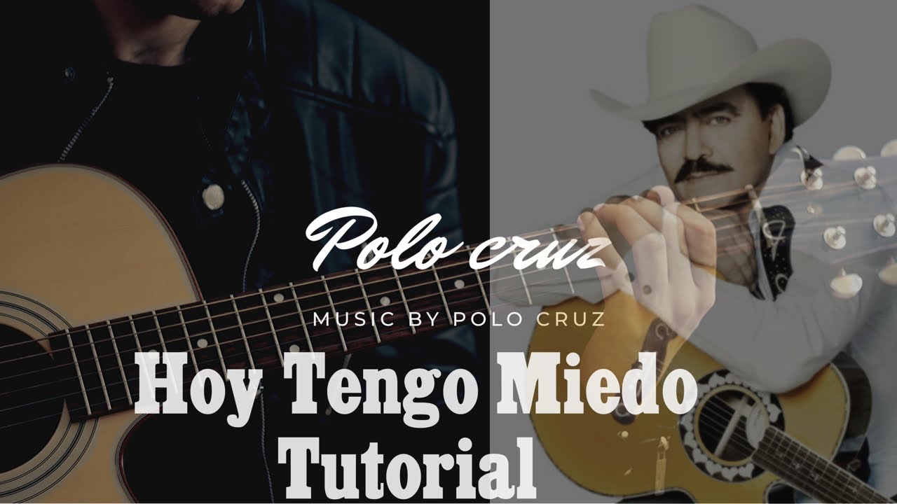 Aprende a Tocar! Hoy Tengo Miedo | Guitarra | Joan Sebastian