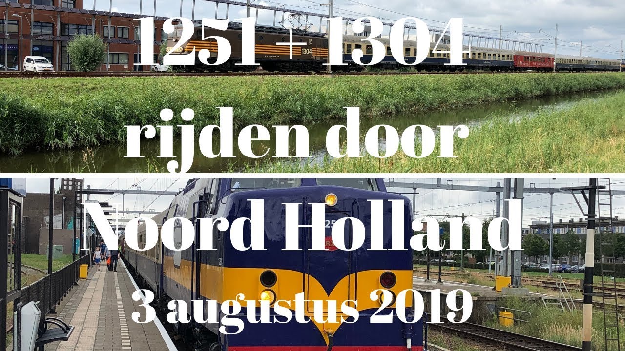 Railexperts 1251 en Fairtrains 1304 rijden door Noord Holland! 03-08-2019