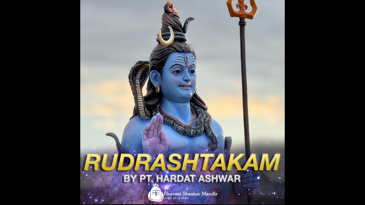 Rudrashtakam - By Pt  Hardat Ashwar