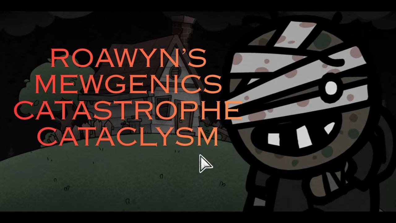 Roawyn's Mewgenics Catastrophe Cataclysm Episode 9 