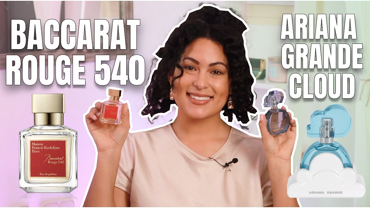 MFK BACCARAT ROUGE 540 REVIEW VS ARIANA GRANDE CLOUD