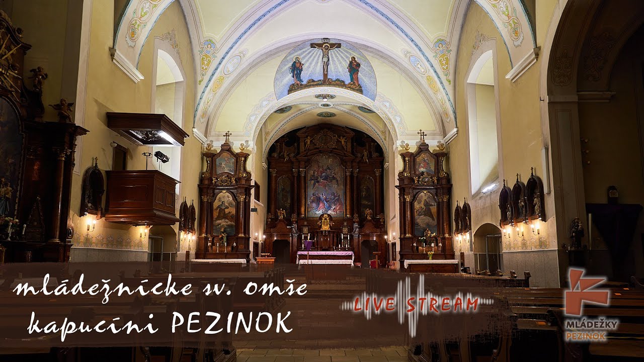 KAPUCÍNI - Mládežka na Veľkonočný pondelok 05. 04. 2021 o 18:00 v Pezinku.