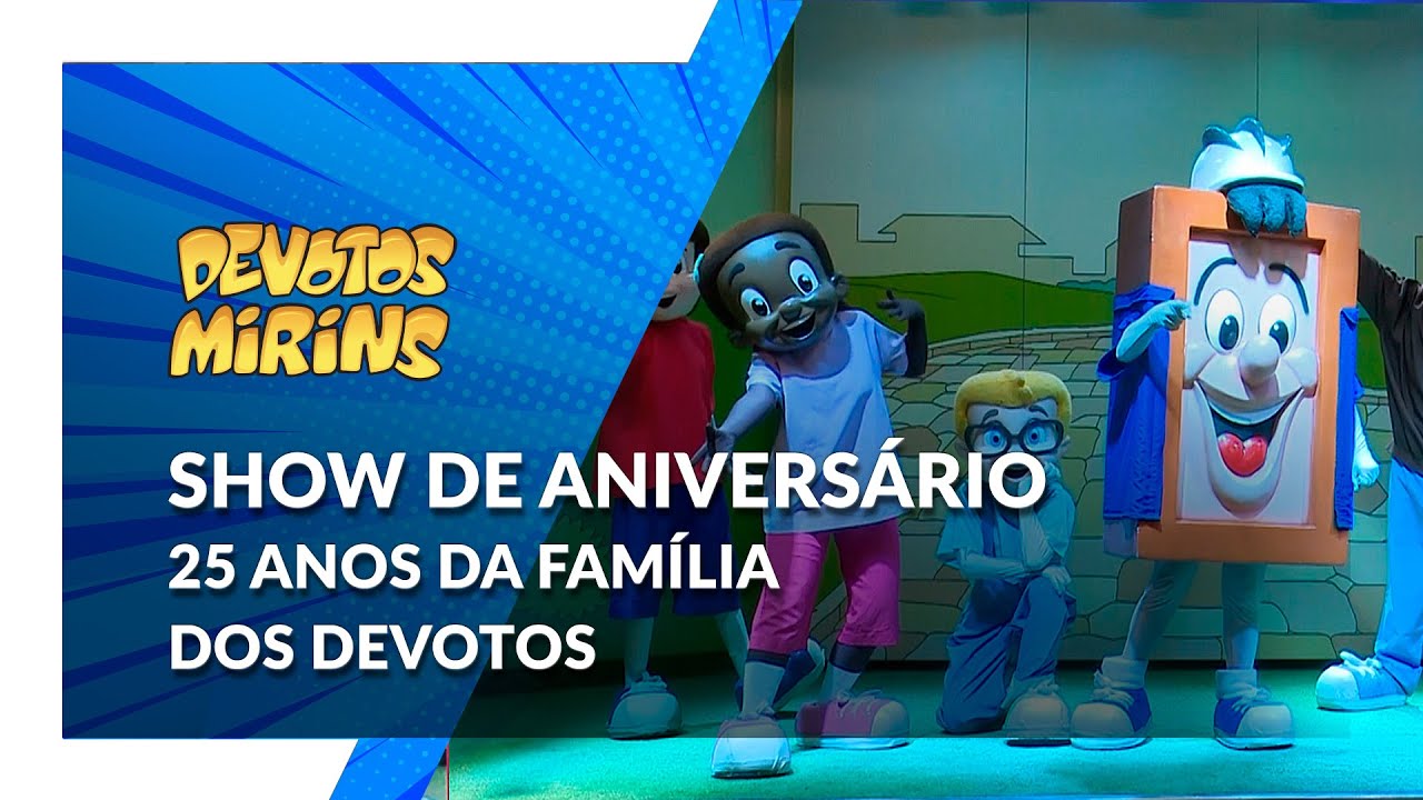 Show de Anivers&aacute;rio da Fam&iacute;lia dos Devotos I 25 anos