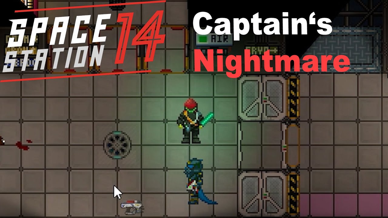 SS14 - Captain's Nightmare