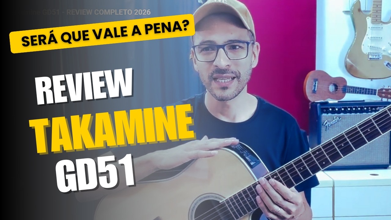 Takamine GD51 - REVIEW COMPLETO 2026