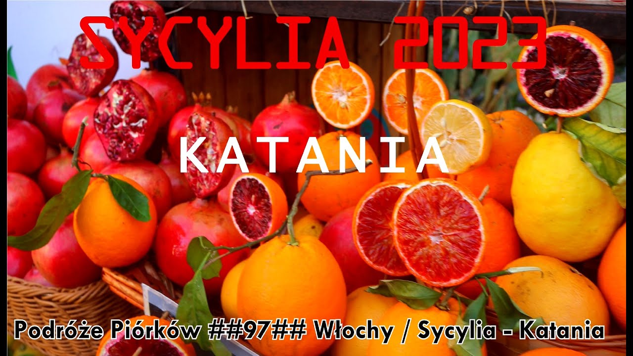 SYCYLIA 4K KATANIA Włochy Maj&oacute;wka2023#Fish Market w Katani. #catania to wspaniałe miasto#hotel GRESI
