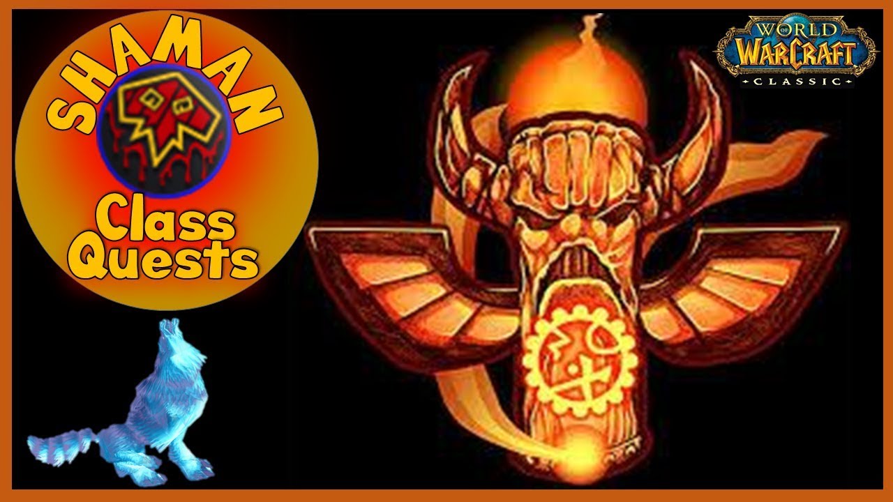 Shaman Class Quest Guide | Classic Vanilla WoW World of Warcraft