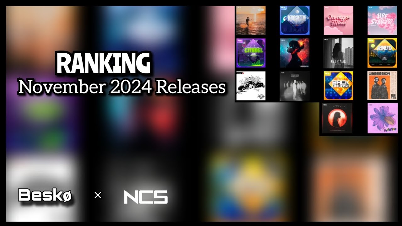 Ranking NCS & Arcade November 2024 Releases