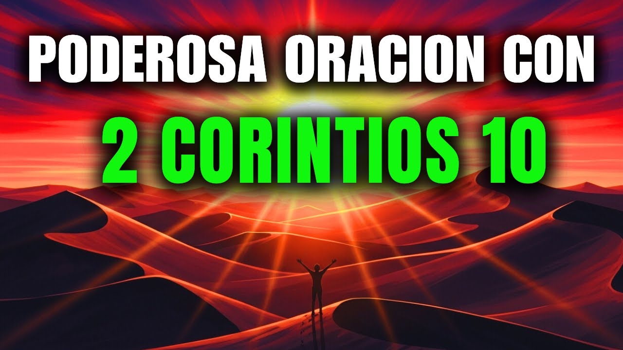 🙏ORACIÓN PODEROSA| DESTRUYE Pensamientos Negativos y RECIBE la Paz del ALTÍSIMO 🧠2 CORINTIOS 10:5