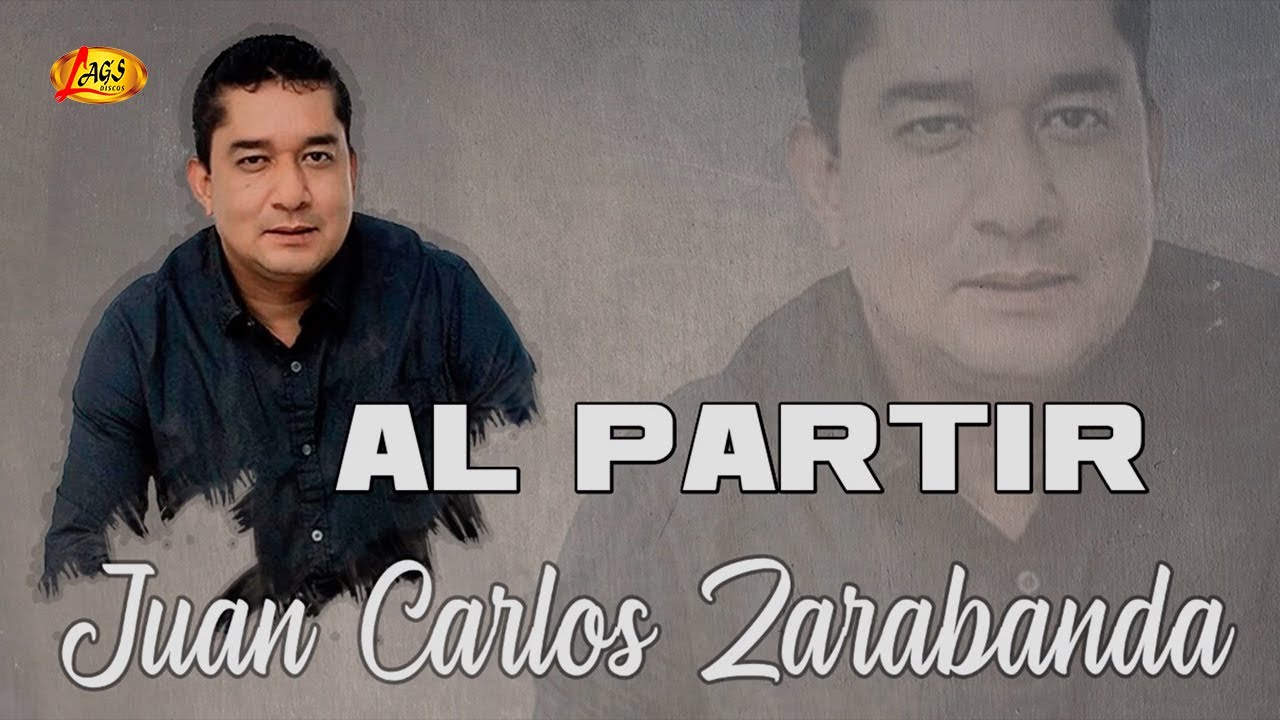Juan Carlos Zarabanda - Al Partir (Audio Oficial) | M&uacute;sica Para Tomar