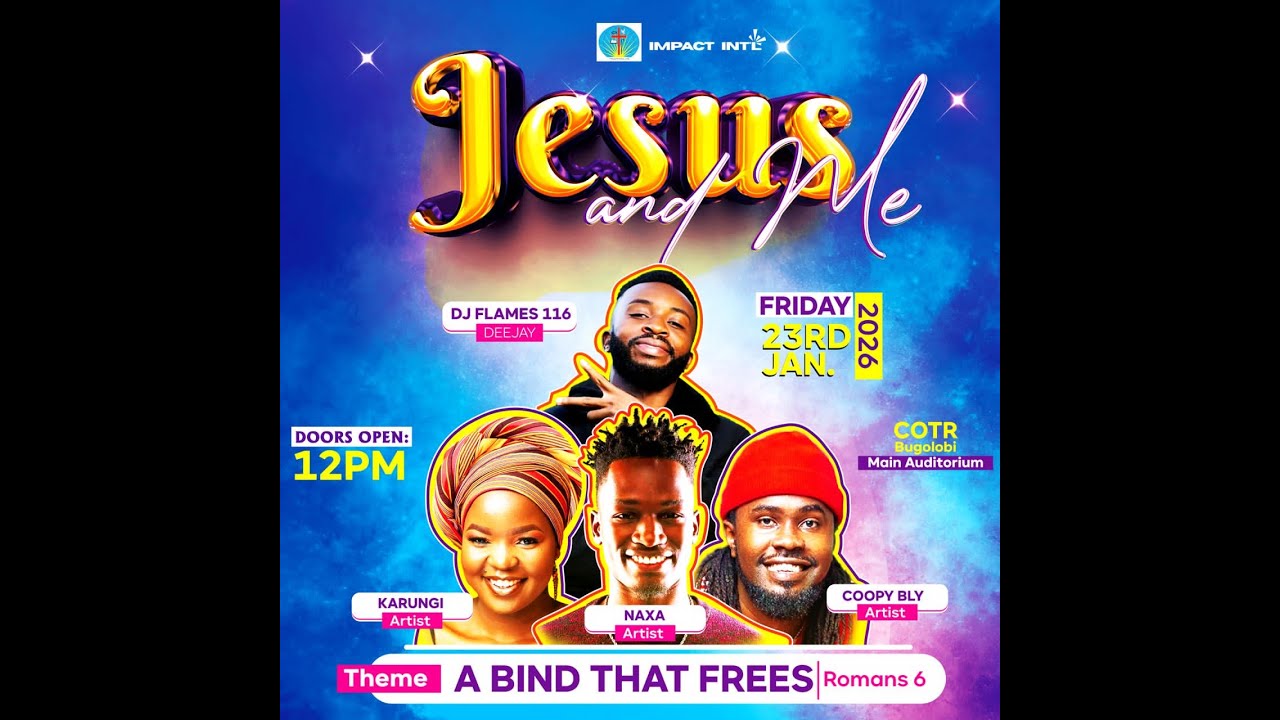 JESUS AND ME | JAM 2026 | 23.01.2026 | IMPACT INT'L BUGOLOBI
