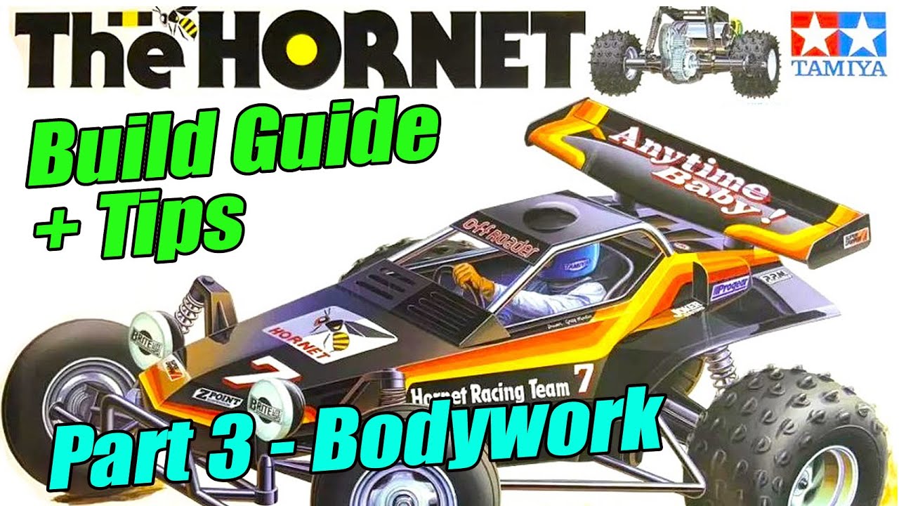 Tamiya Hornet Build Guide + Tips Part 3 (Steps 26 to 29) Bodywork Tutorial