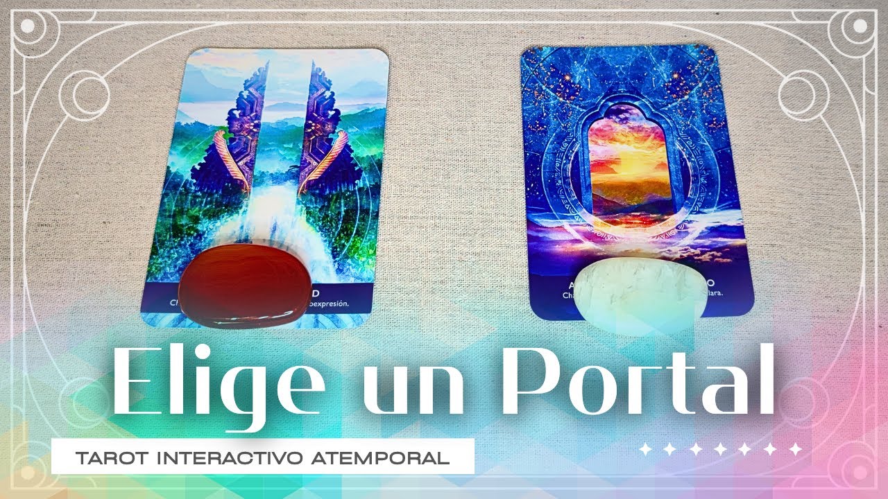 ⭐ACTIVACIÓN ESPIRITUAL Que vivirás en tu Futuro⭐ Elige un Portal💫 #tarotinteractivo #tarotatemporal
